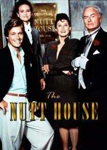 The Nutt House The Nutt House
