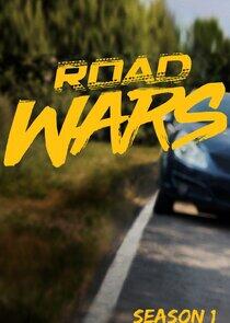 Road Wars - Season 1 Road Wars - Season 1