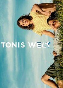 Tonis Welt Tonis Welt