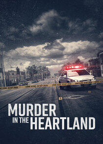 Murder in the Heartland Murder in the Heartland