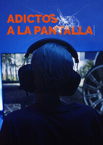 Adictos a la pantalla