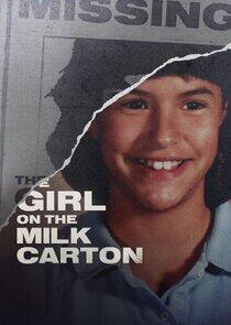 The Girl on the Milk Carton The Girl on the Milk Carton