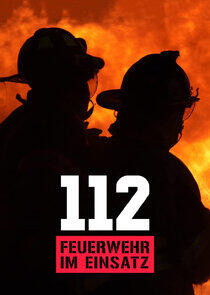 112 Feuerwehr im Einsatz 112 Feuerwehr im Einsatz