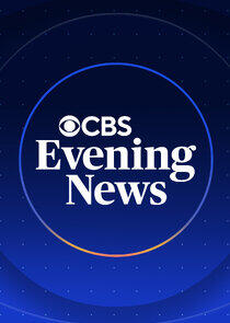 CBS Evening News CBS Evening News