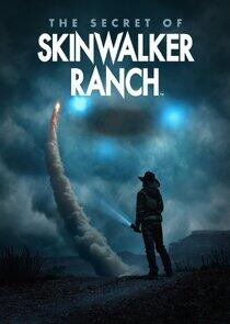 The Secret of Skinwalker Ranch The Secret of Skinwalker Ranch