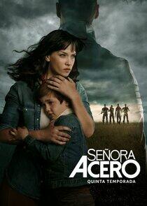 Señora Acero Señora Acero