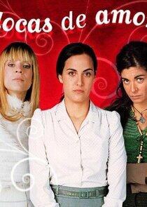 Locas de Amor Locas de Amor