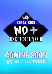 Stray Kids: Kingdom Week Stray Kids: Kingdom Week