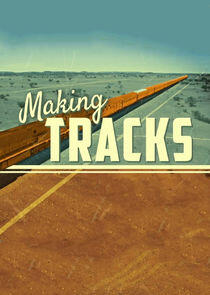 Making Tracks Making Tracks