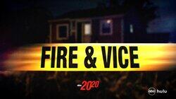 Fire & Vice Fire & Vice