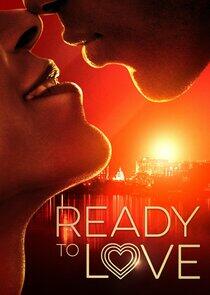 Ready to Love - Season 4 Ready to Love - Season 4