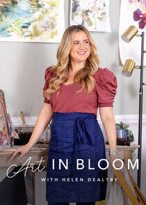 Art in Bloom with Helen Dealtry Art in Bloom with Helen Dealtry