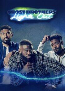 Ghost Brothers: Lights Out Ghost Brothers: Lights Out
