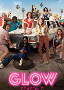 GLOW - Season 2 GLOW - Season 2