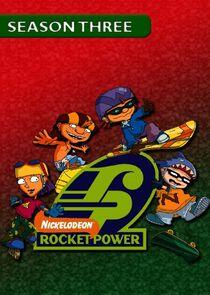 Rocket Power - Season 3 Rocket Power - Season 3