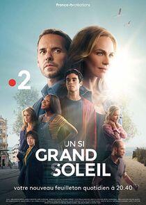 Un Si Grand Soleil Un Si Grand Soleil