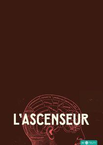 L'ascenseur L'ascenseur