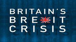 Britain's Brexit Crisis Britain's Brexit Crisis
