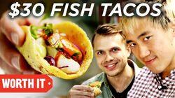 $3.50 Fish Tacos Vs. $30 Fish Tacos $3.50 Fish Tacos Vs. $30 Fish Tacos