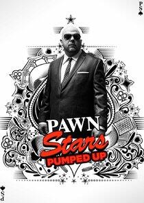 Pawn Stars: Pumped Up Pawn Stars: Pumped Up