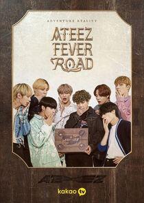 ATEEZ Fever Road - Season 1 ATEEZ Fever Road - Season 1