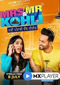 Mrs. and Mr. Kohli - Season 1