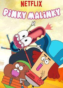 Pinky Malinky Pinky Malinky