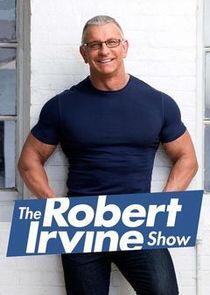 The Robert Irvine Show The Robert Irvine Show