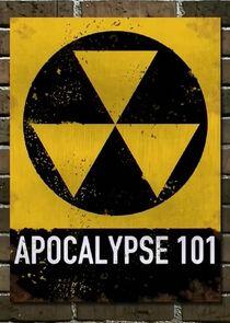 Apocalypse 101 Apocalypse 101