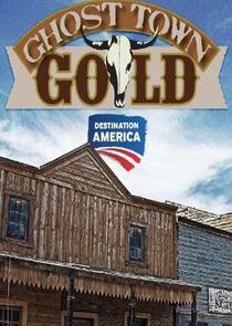 Ghost Town Gold Ghost Town Gold