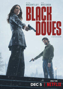 Black Doves - Season 1 Black Doves - Season 1