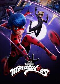 Miraculous: Les aventures de Ladybug et Chat Noir Miraculous: Les aventures de Ladybug et Chat Noir