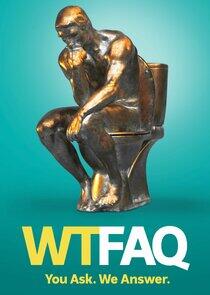 WTFAQ - Season 1 WTFAQ - Season 1
