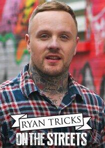 Ryan Tricks on the Streets Ryan Tricks on the Streets