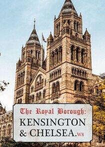 The Royal Borough: Kensington and Chelsea The Royal Borough: Kensington and Chelsea