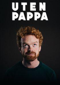 Uten pappa Uten pappa