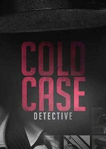 Cold Case Detective Cold Case Detective