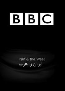 Iran and the West Iran and the West