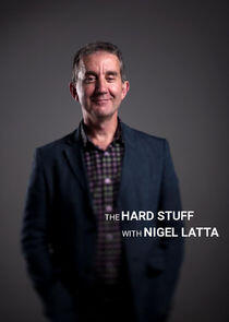 The Hard Stuff with Nigel Latta The Hard Stuff with Nigel Latta