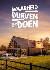 Waarheid Durven of Doen - Season 1 Waarheid Durven of Doen - Season 1