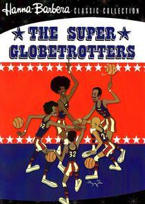 The Super Globetrotters The Super Globetrotters