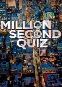 The Million Second Quiz The Million Second Quiz
