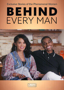 Behind Every Man Behind Every Man