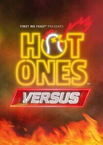 Hot Ones Versus Hot Ones Versus