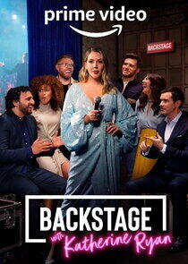 Backstage with Katherine Ryan Backstage with Katherine Ryan