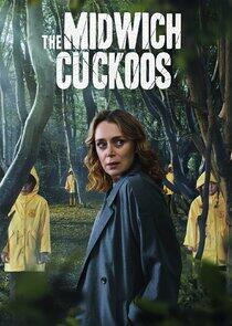 The Midwich Cuckoos The Midwich Cuckoos