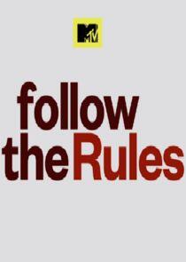Follow the Rules Follow the Rules