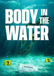 Body in the Water Body in the Water