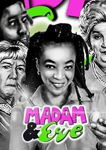 Madam & Eve Madam & Eve