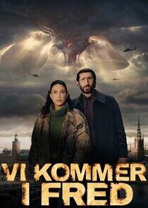 Vi kommer i fred Vi kommer i fred